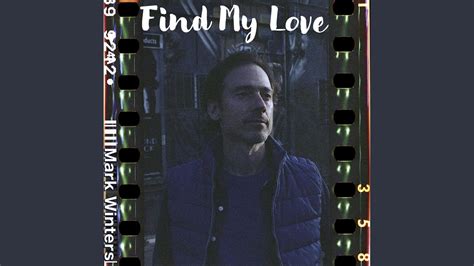 Find My Love Youtube