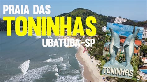 Praia Das Toninhas Ubatuba Sp Litoral Norte Imagens Lindas