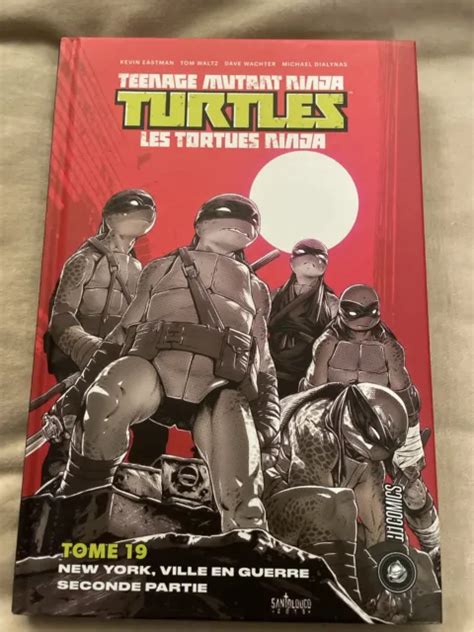 LES TORTUES NINJA TMNT T 19 NEW YORK VILLE EN GUERRE 2nde PARTIE