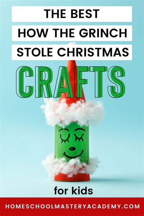 The Best How the Grinch Stole Christmas Crafts for Kids