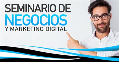 Seminario De Negocios Y Marketing Digital 100 Online