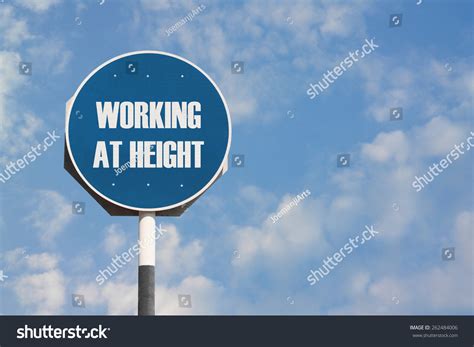 Working Height Sign Stock Photo 262484006 - Shutterstock