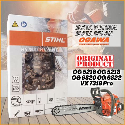 Stihl Ogawa Chainsaw Sawchain Rantai Mata Potong Mata