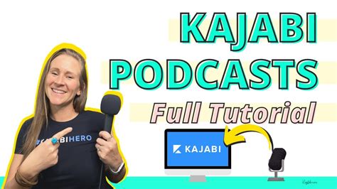 Kajabi Podcasts Feature Full Tutorial YouTube