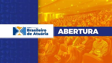 Abertura Do Cba Congresso Brasileiro De Atu Ria Youtube