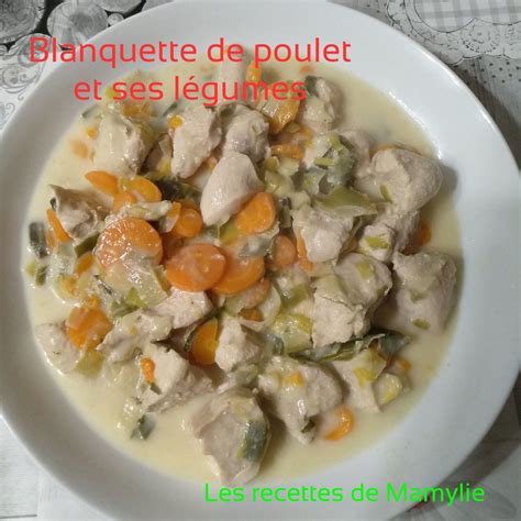 Blanquette de poulet et ses légumes au cookeo Les recettes de Mamylie