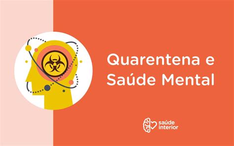 Quarentena 7 dicas para manter a Saúde Mental Saúde Interior