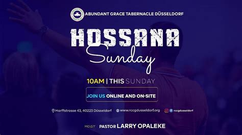 Hosanna Sunday Service Rccg D Sseldorf Abundant Grace Tabernacle