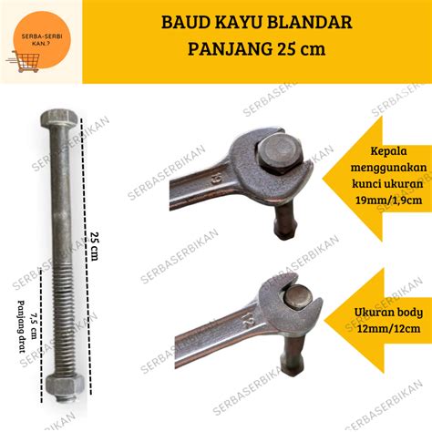 Jual BAUD MUR BAJA 19MM PANJANG 25CM BAUT BLANDAR KAYU Shopee Indonesia