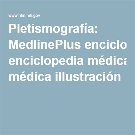 Pletismograf A Medlineplus Enciclopedia M Dica Illustraci N