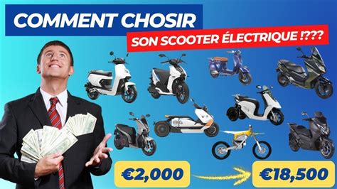 Comment Choisir Son Scooter Lectrique En Tapes Guide D Achat