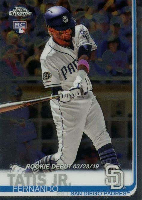 Fernando Tatis Jr 2019 Topps Chrome Update 54 Rookie Debut Price