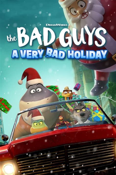 The Bad Guys: A Very Bad Holiday (2023) - Posters — The Movie Database ...