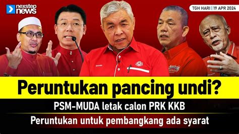 Panas Peruntukan Pancing Undi Psm Muda Letak Calon Prk Kkb