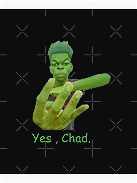 "Yes Chad Meme Funny Stickers " Poster for Sale by GoodVibesraj | Redbubble