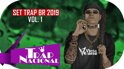 SET TRAP BR 2019 AS MELHORES 12 FAIXAS VOL 1 YouTube