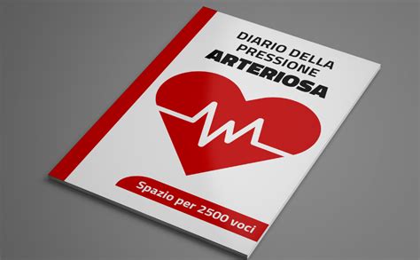 Diario Della Pressione Arteriosa Registra La Tua Pressione Arteriosa E