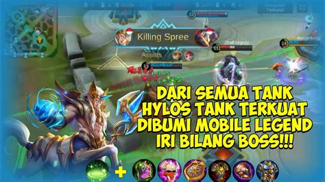 Hylos Tank Terkuat Dibumi Mobile Legend Youtube