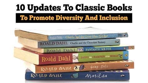 10 Updates To Classic Books To Promote Diversity And Inclusion ...