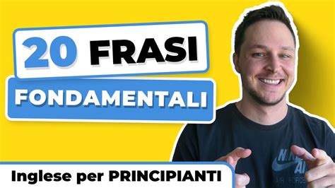 Frasi Indispensabili Per Il Tuo Inglese Per Principianti Youtube