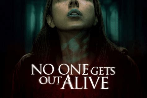 No One Gets Out Alive A Review Movie Tv Reviews Celebrity