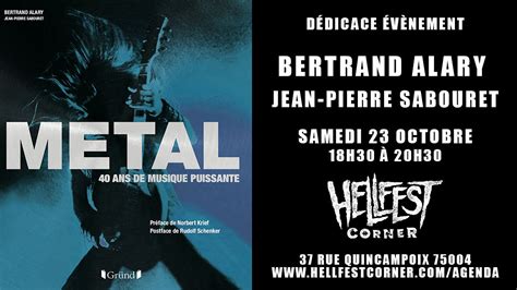 D Dicace Metal Ans De Musique Puissante Avec Bertrand Alary Et