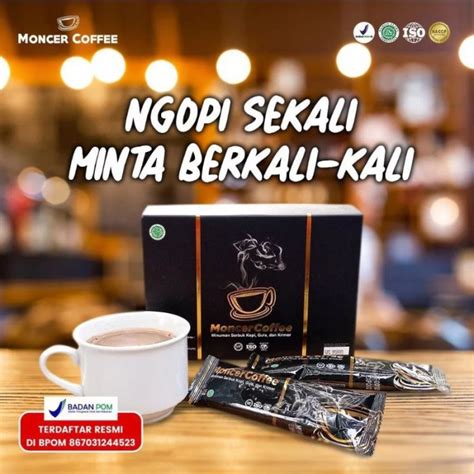 Jual KOPI Moncer COFFEE Moncer ORIGINAL PAPA MINUM MAMA SENYUM Shopee