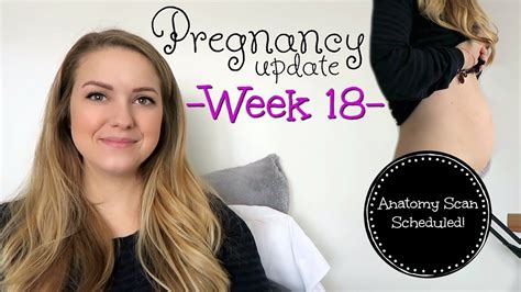 PREGNANCY UPDATE WEEK 18 ANATOMY SCAN BOOKED YouTube