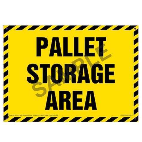 Pallet Storage Area Sign