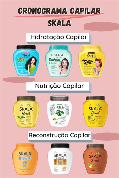 Cronograma Capilar Skala Como Fazer Hair Nutrition Curly Hair Tips