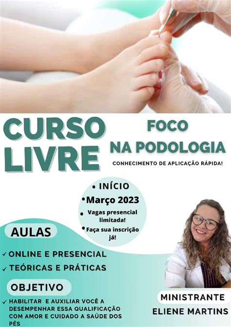 Curso Livre Foco Na Podologia Liah Martins Hotmart