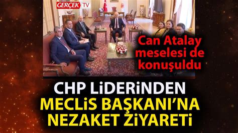 Kemal Kılıçdaroğlu Meclis Başkanı Numan Kurtulmuş u ziyaret etti Can