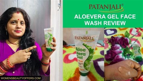 Patanjali Aloe Vera Gel Face Wash Review 2024 Benefits Uses