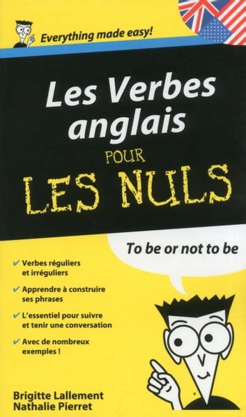 Les Verbes Anglais Guide De Conversation Pour Les Nuls Ebook By