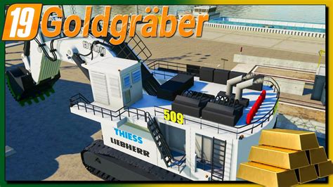 LS19 Goldgräber Der Neue MEGA XXL BAGGER GOLD und BERGBAU in