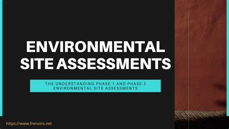 Ppt The Understanding Phase And Phase Environmental Site