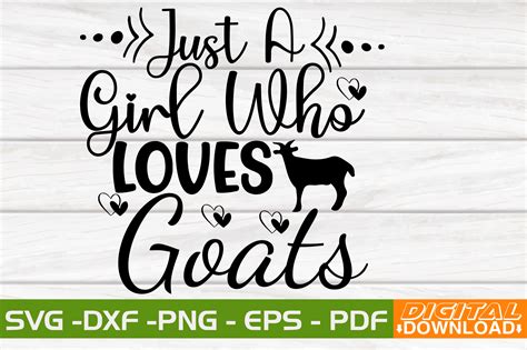 Just A Girl Who Loves Goats Svg Design Graphic By Svgwow760 · Creative