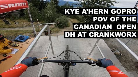 Kye A Hern S Whistler Crankworx Canadian Open DH Seeding Run YouTube