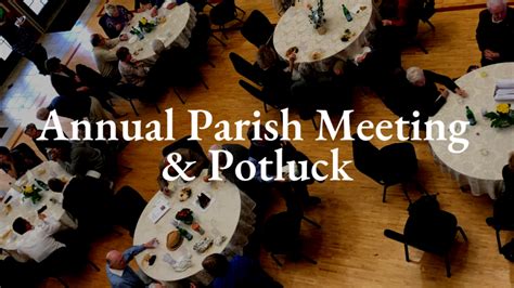 Annual Parish Meeting And Potluck Grace