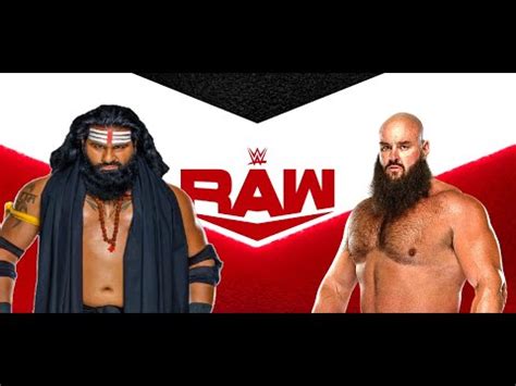 FULL MATCH Veer Mahaan Vs Braun Strowman WWE RAW WWE 2K22 YouTube