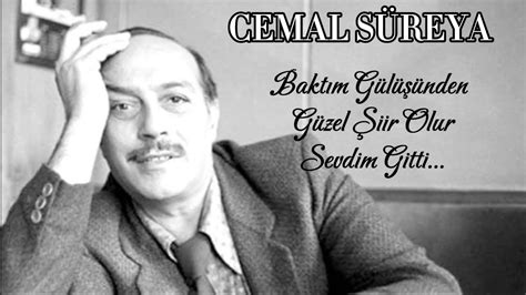 Cemal S Reya Bakt M G L Nden G Zel Iir Olur Sevdim Gitti