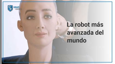 Sofía La Robot Más Inteligente Del Mundo Youtube