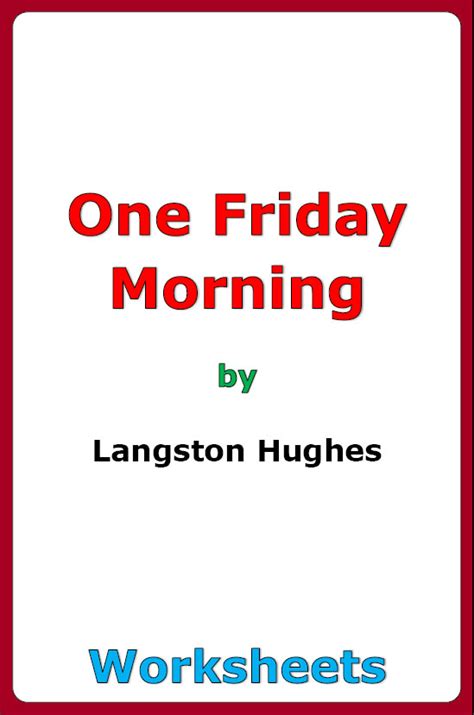 Langston Hughes One Friday Morning Worksheets Made By Teachers