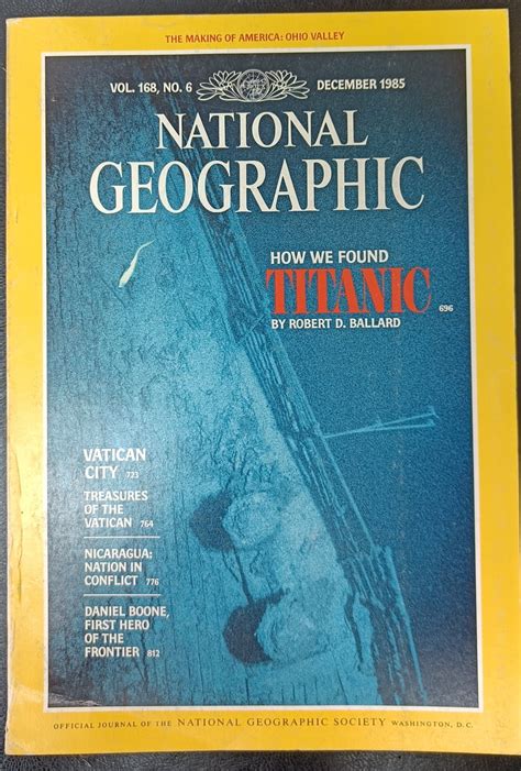 National Geographic - December 1985 - How We Found the Titanic