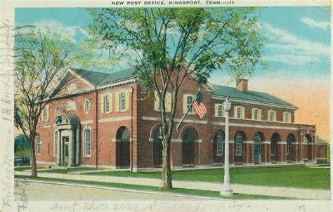 Post Office Building Now The Kingsport Public Library Kingsport