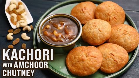 Homemade Crispy, Tasty Kachori + Amchoor Chutney Recipe | Stuffed ...