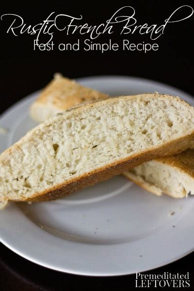 Rustic French Bread Recipe - Ready in 1 Hour!