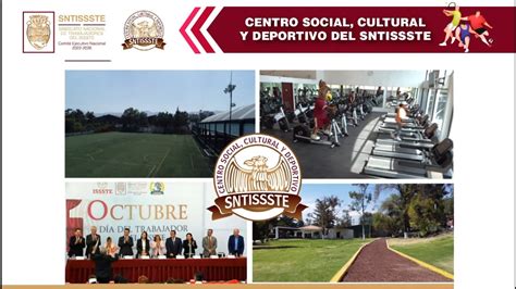 Centro Social Cultural Y Deportivo Del SNTISSSTE YouTube