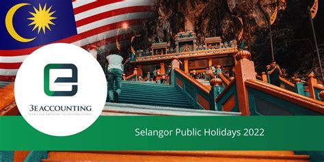 Public Holiday 2018 Selangor Piers Langdon