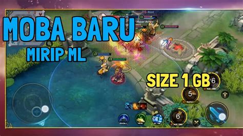 Moba Baru Plagiat ML Size 1gb YouTube